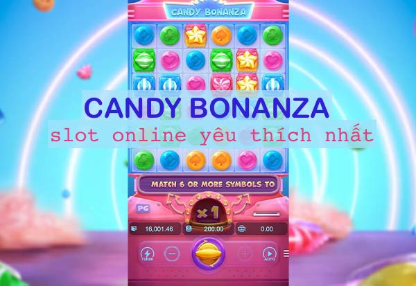 Slot online Candy Bonanza – Slot game với hơn 50000x cách chiến thắng