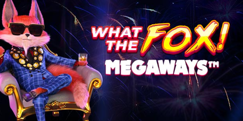 What the Fox MegaWays slot review | RTP 95.71% | Chơi miễn phí Live Casino House